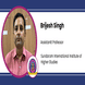 Sundaram International Institute of Higher Studies, Assistant Professor: Brijesh Singh Interview